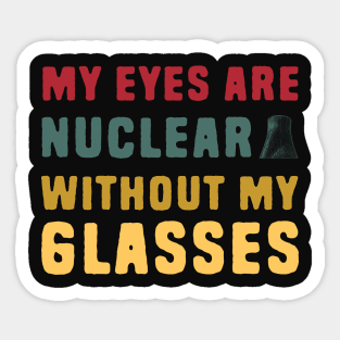 Funny Nuclear Pun Sticker